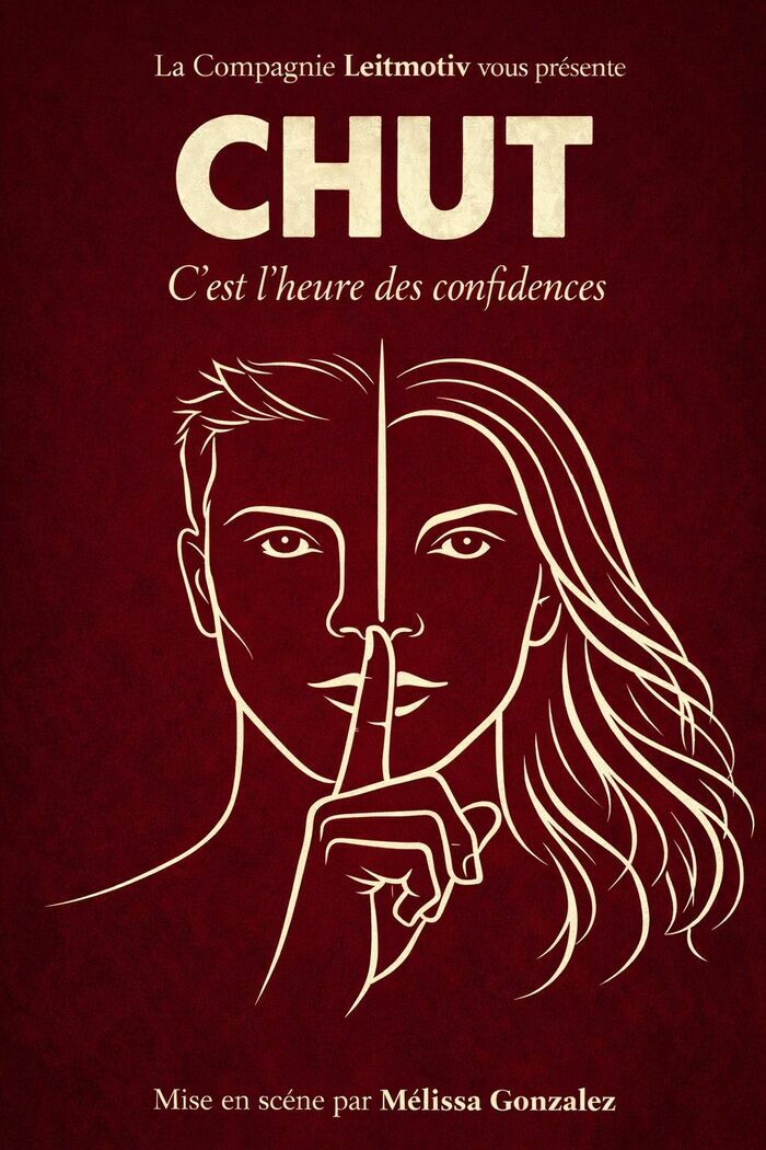 Chut : c'est l'heure des confidences