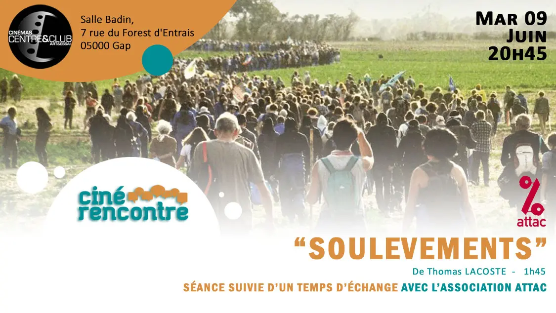 Ciné rencontre : soulèvement avec l'association ATTAC