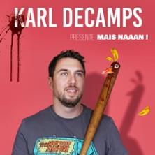 Karl Decamps - Mais Naaan !