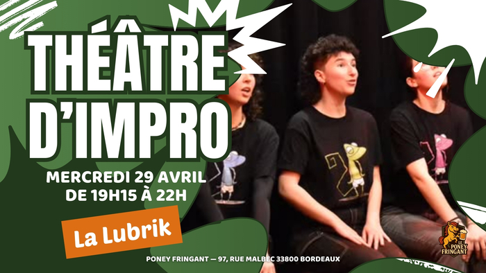 Soirée théâtre d'impro avec La Lubrik au Poney Fringant