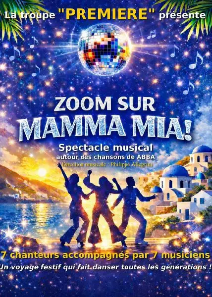 Spectacle : Zoom sur Mamma Mia