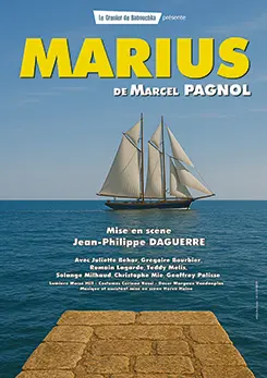 Théâtre : Marius de Marcel Pagnol
