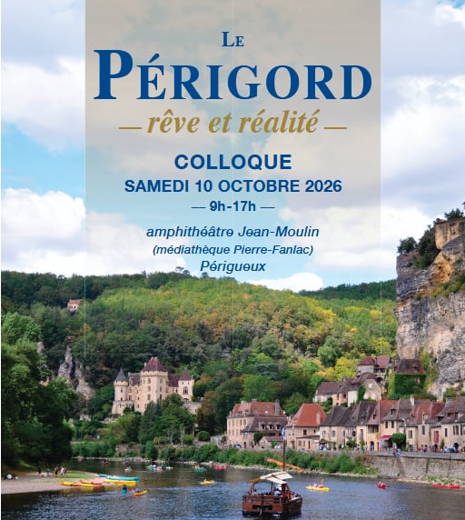 Le Périgord, rêve et réalité - colloque