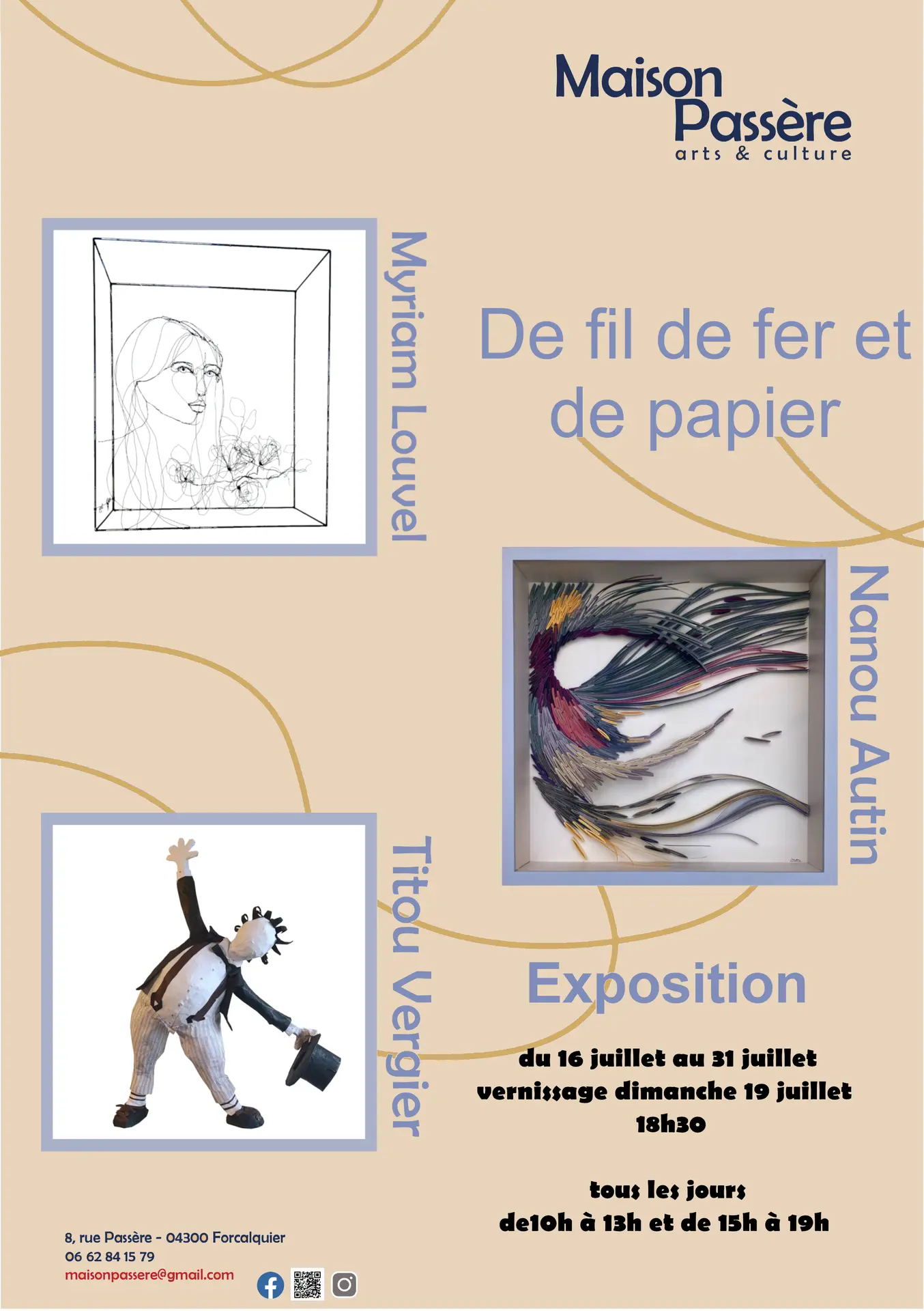 Exposition "de Fil de Fer et de Papier" avec Nanou Autin, Myriam Louvel et Titou Vergier