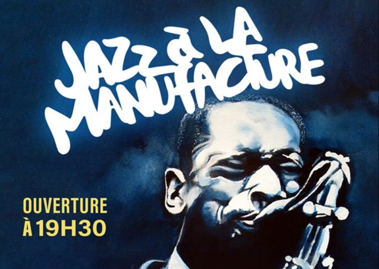 JAZZ À LA MANUFACTURE – MATHIEU LAUMET QUARTET