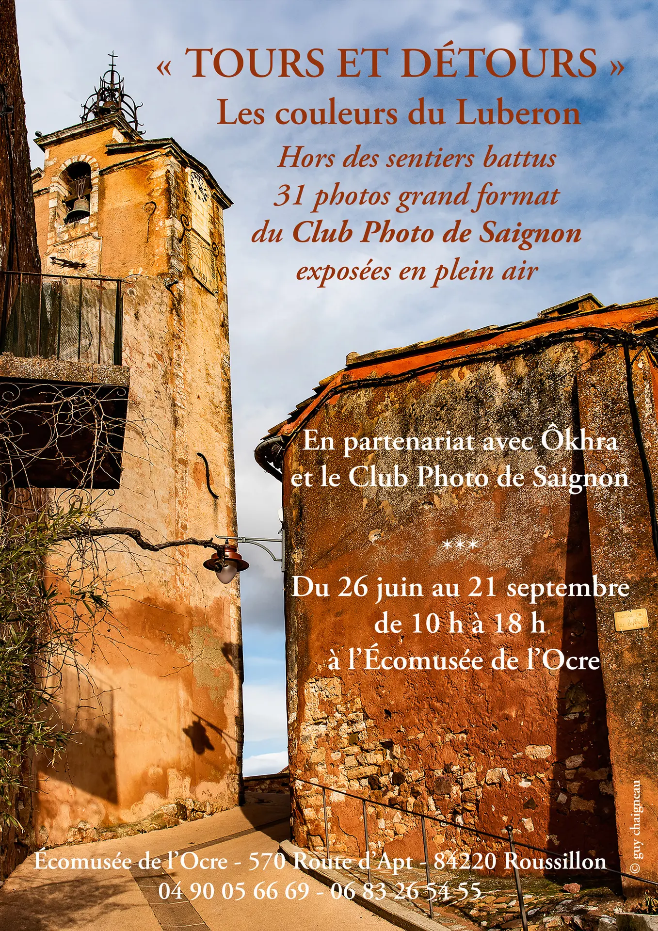 Ôkhra - Exposition en plein air du Club Photo de Saignon