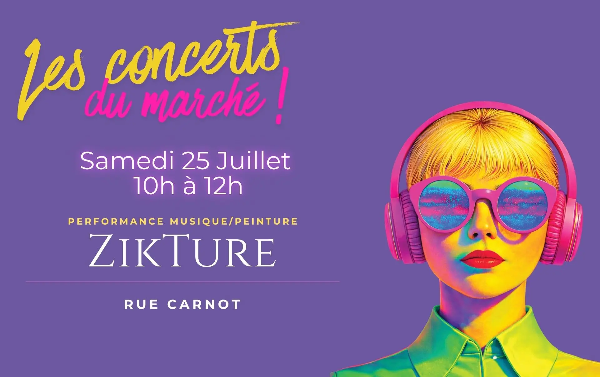 Les Concerts du Marché - ZikTure - Festival Eclat(s) d'été