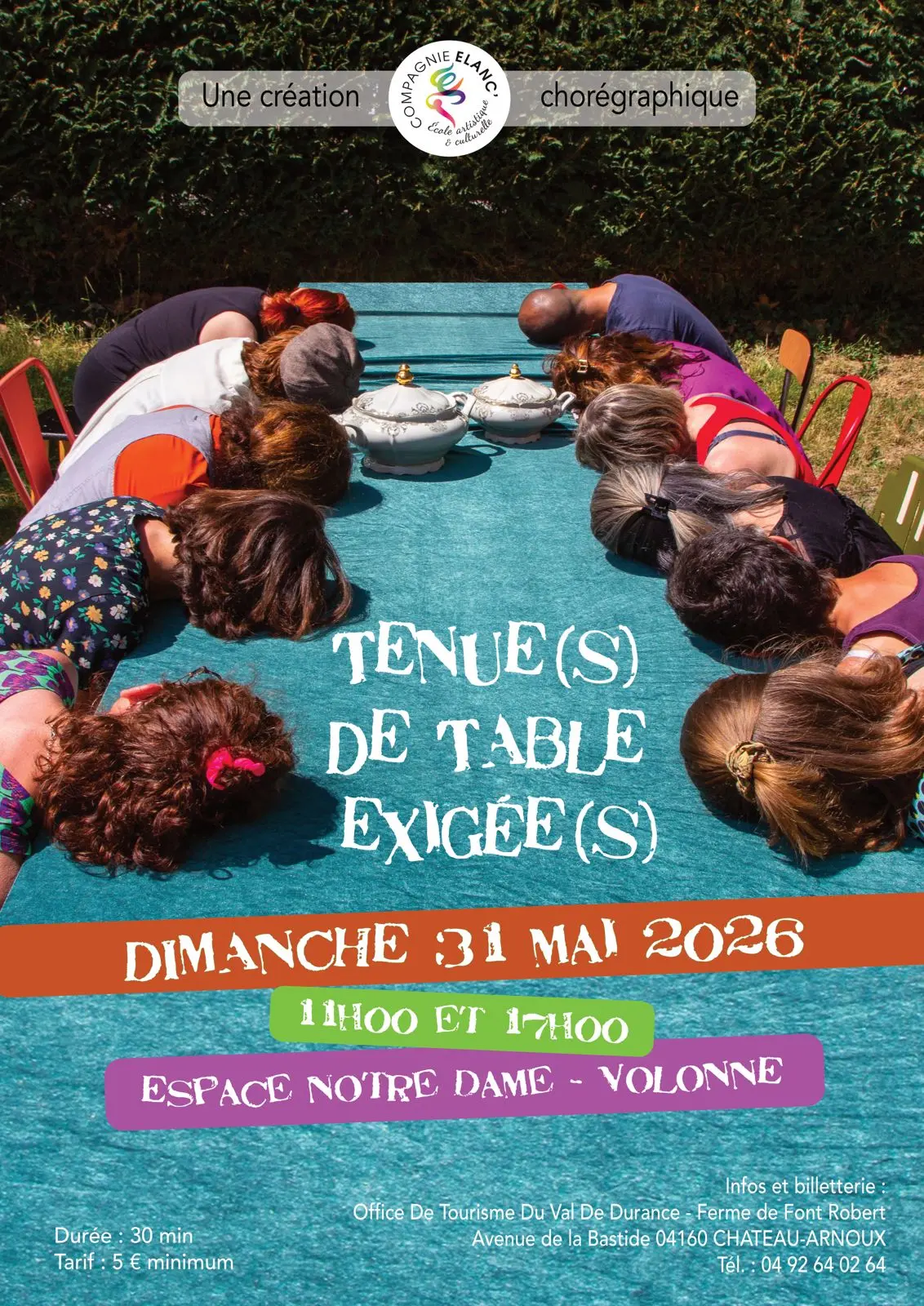 Spectacle : Tenue(s) de table exigée(s) à Volonne