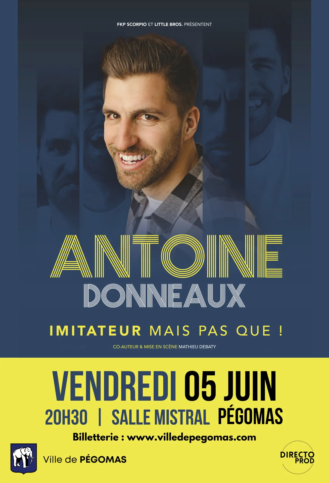 Spectacle Antoine DONNEAUX "Imitateur mais pas que !"