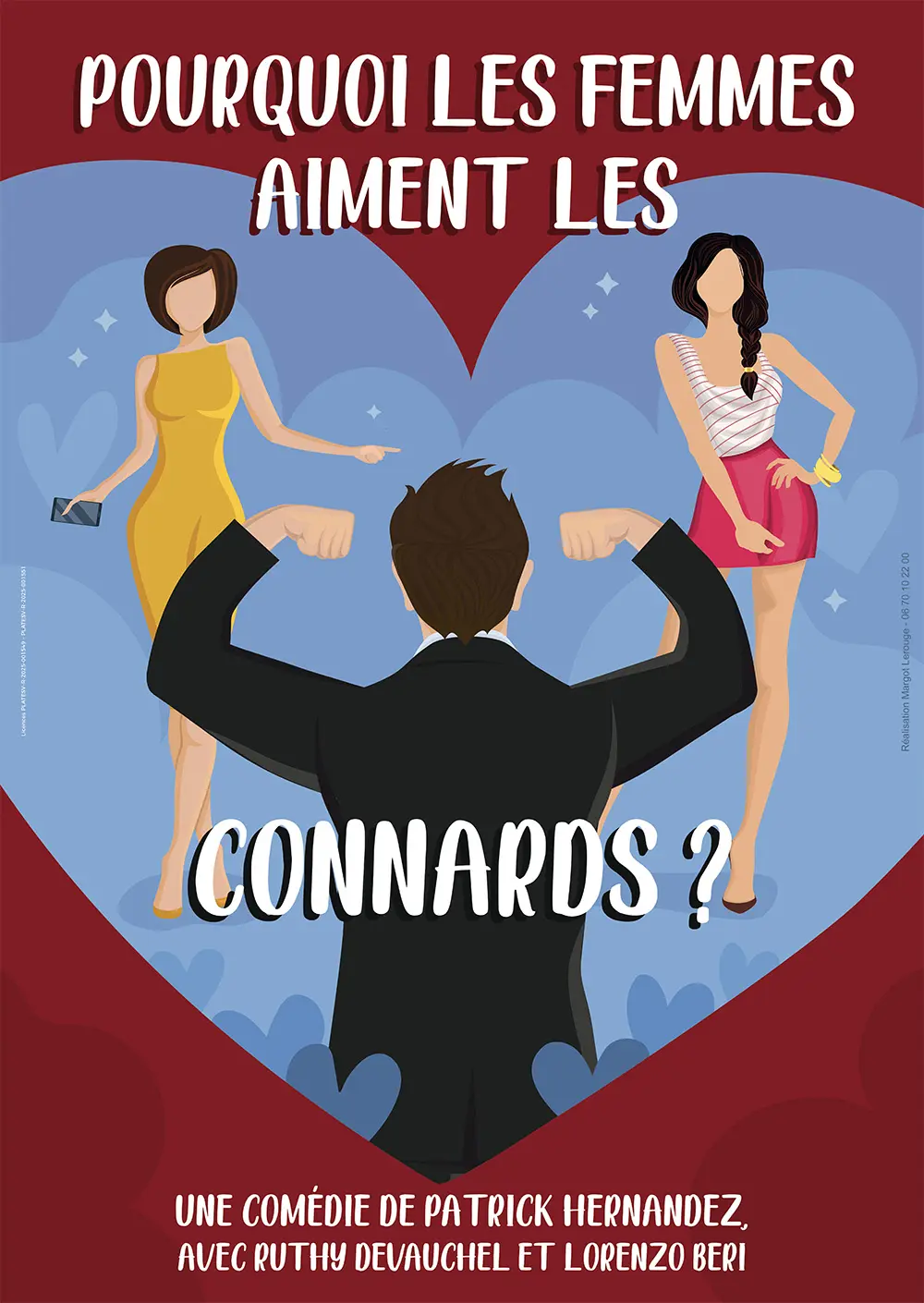 Spectacle - "Pourquoi les femmes aiment les connards ?"