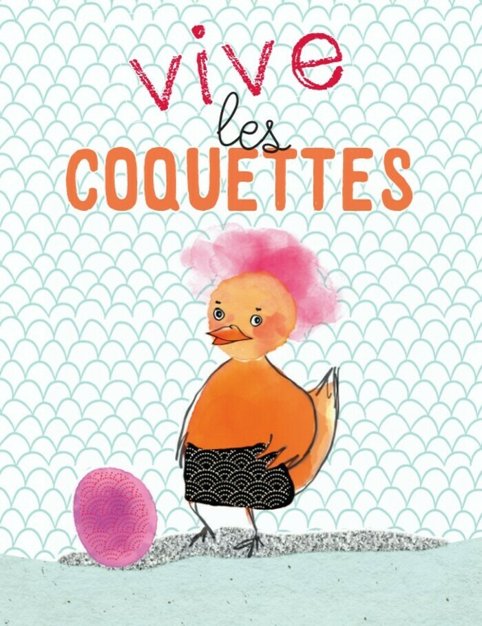 Musée des tout-petits : « Vive les coquettes » (de 3 à 6 ans).