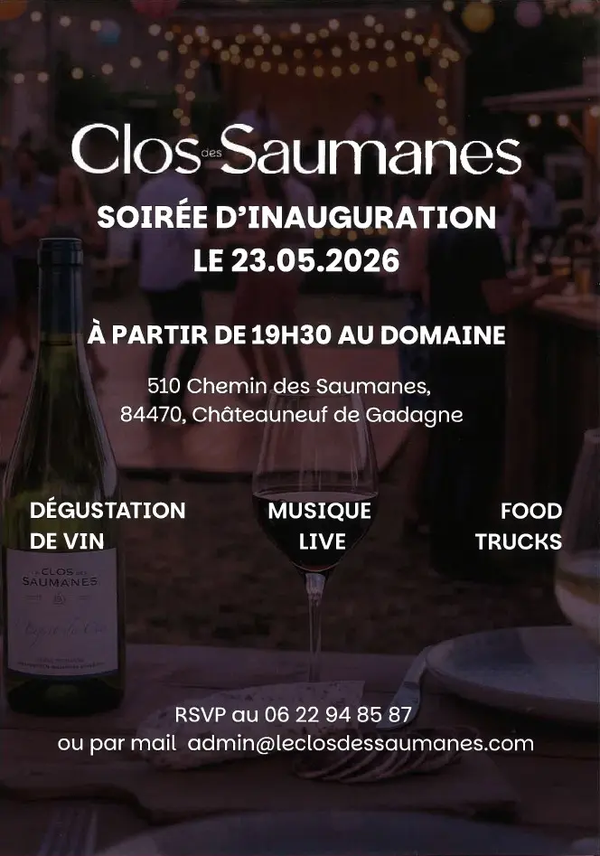 Clos des Saumanes - soirée d'inauguration