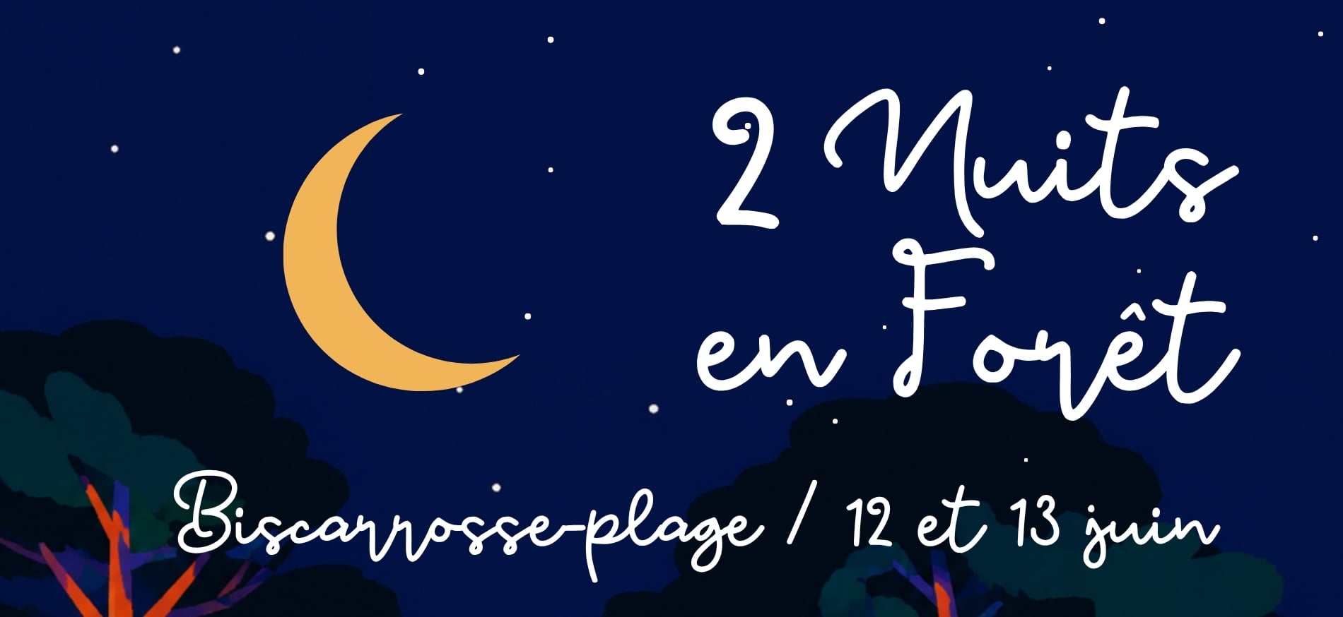 Deux nuits en forêt
