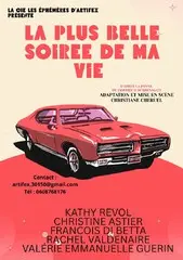 La plus belle soirée de ma vie -Théâtre des2 Mondes