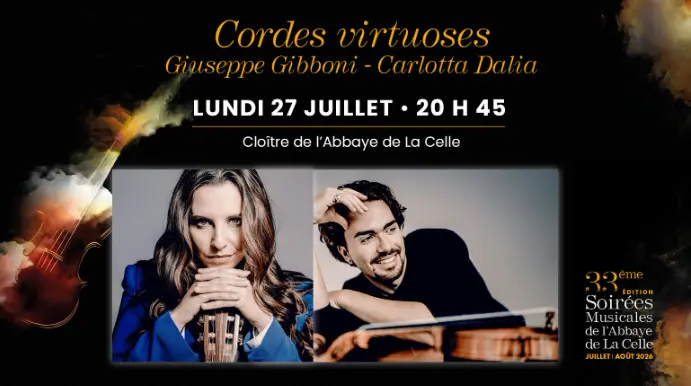 Concert : Cordes virtuoses | Les Soirées Musicales de l'Abbaye de La Celle