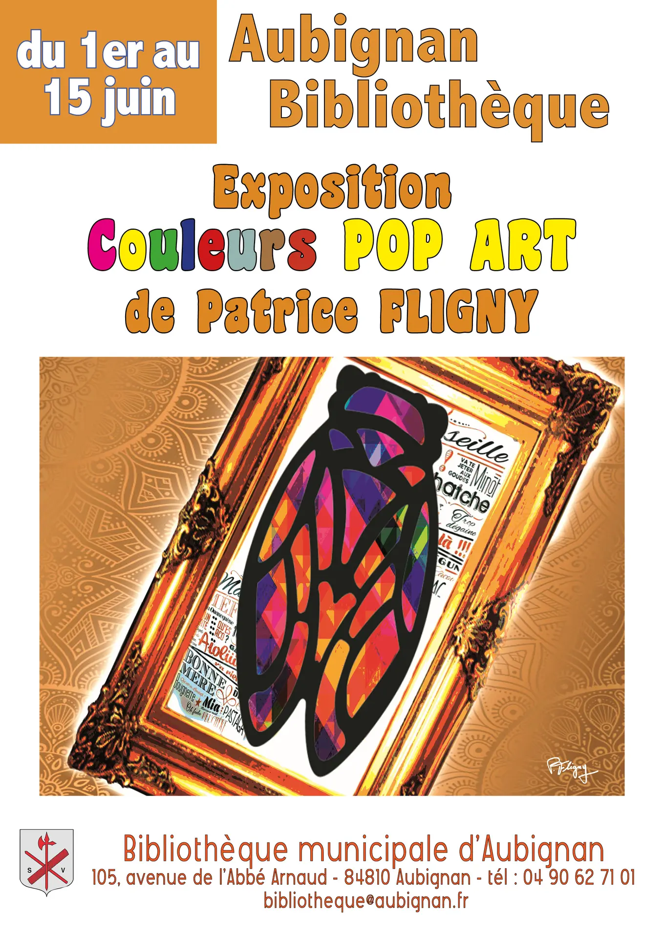 Exposition : Couleurs Pop Art de Patrice Fligny