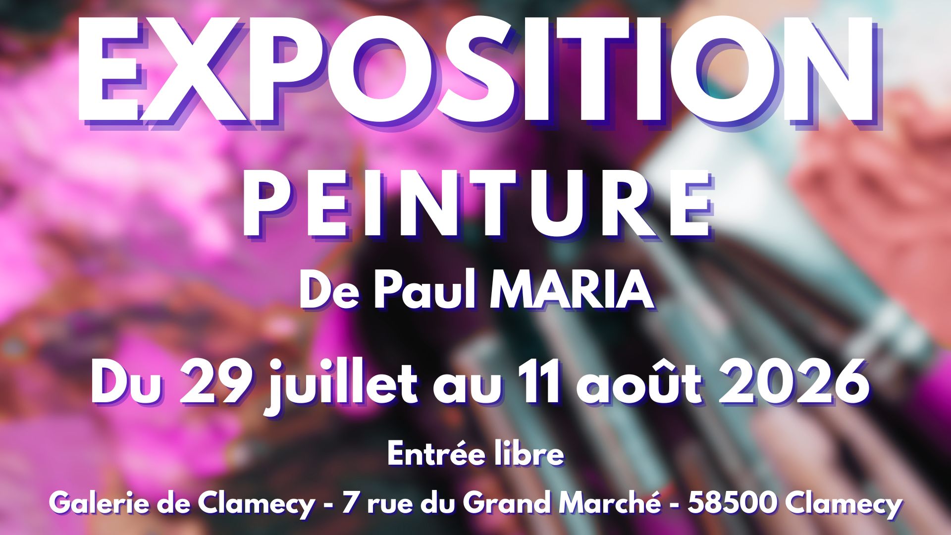 Exposition de peintures - Paul Maria