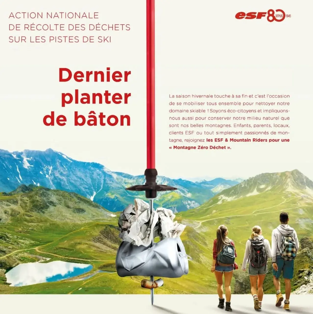 Dernier Planté de Bâton "Montagne Zéro Déchet".