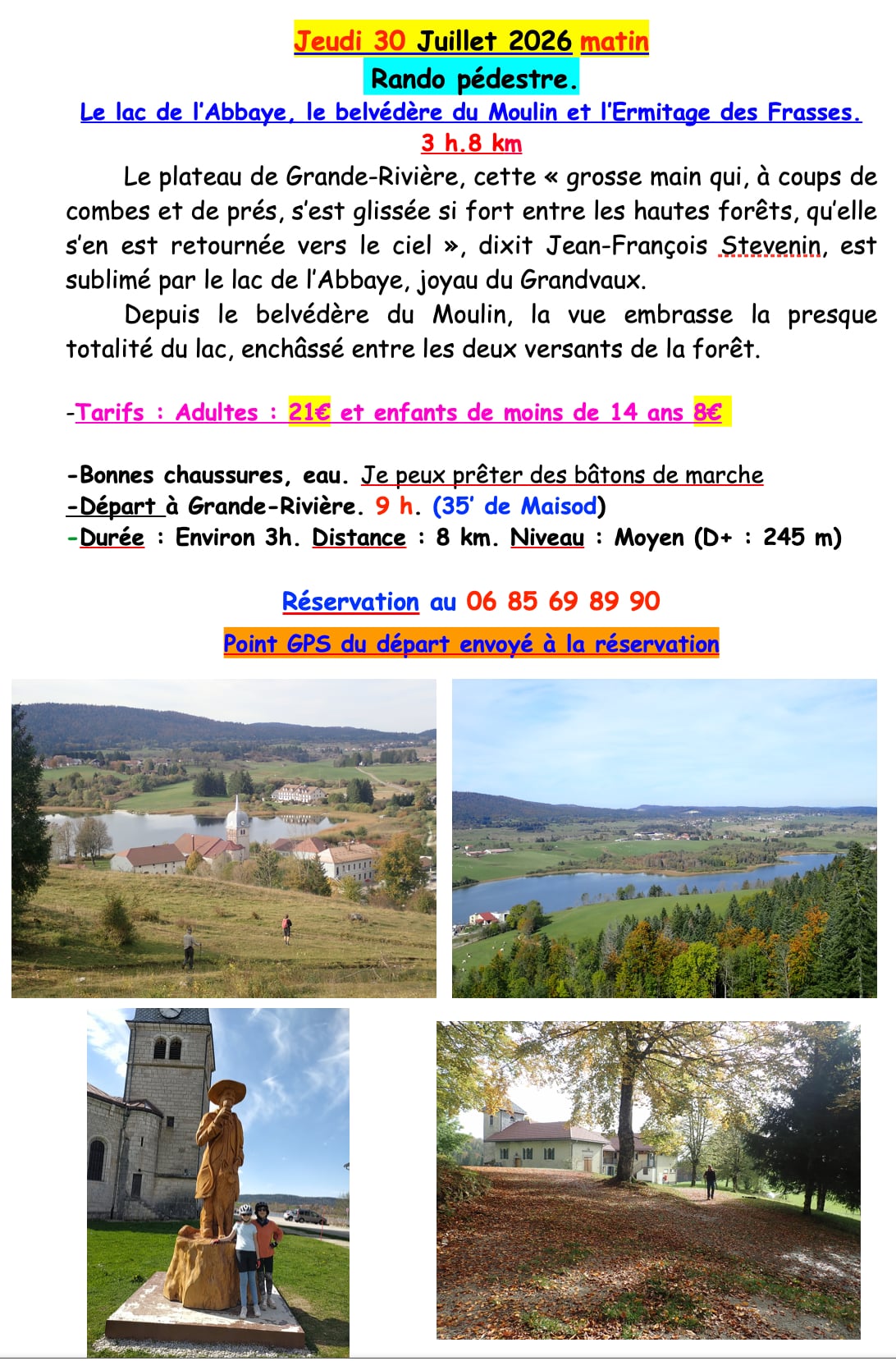 Randonnée le Lac de l'Abbaye, belv du Moulin et Ermitage des Frasses