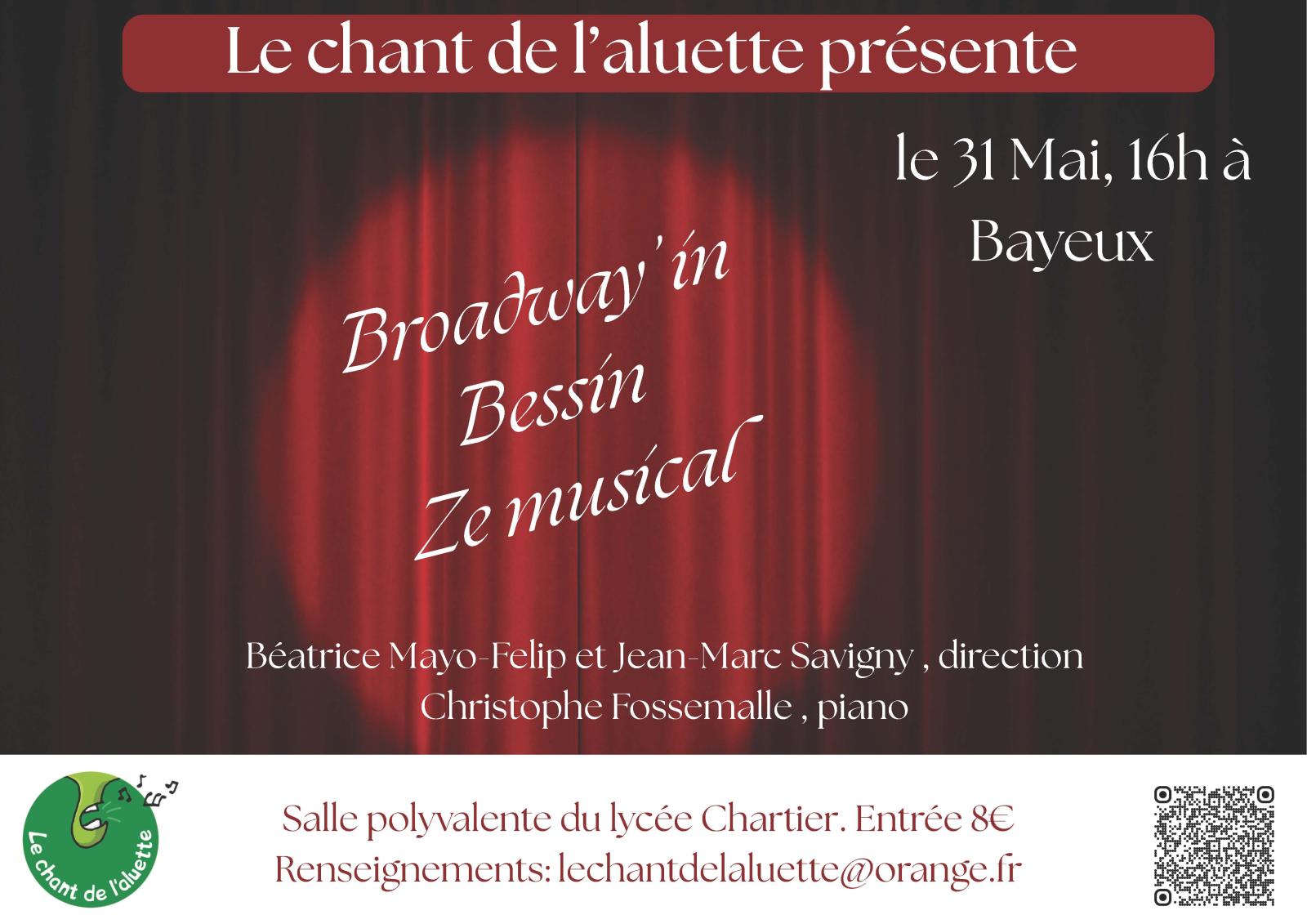 Broadway' in Bessin Ze musical