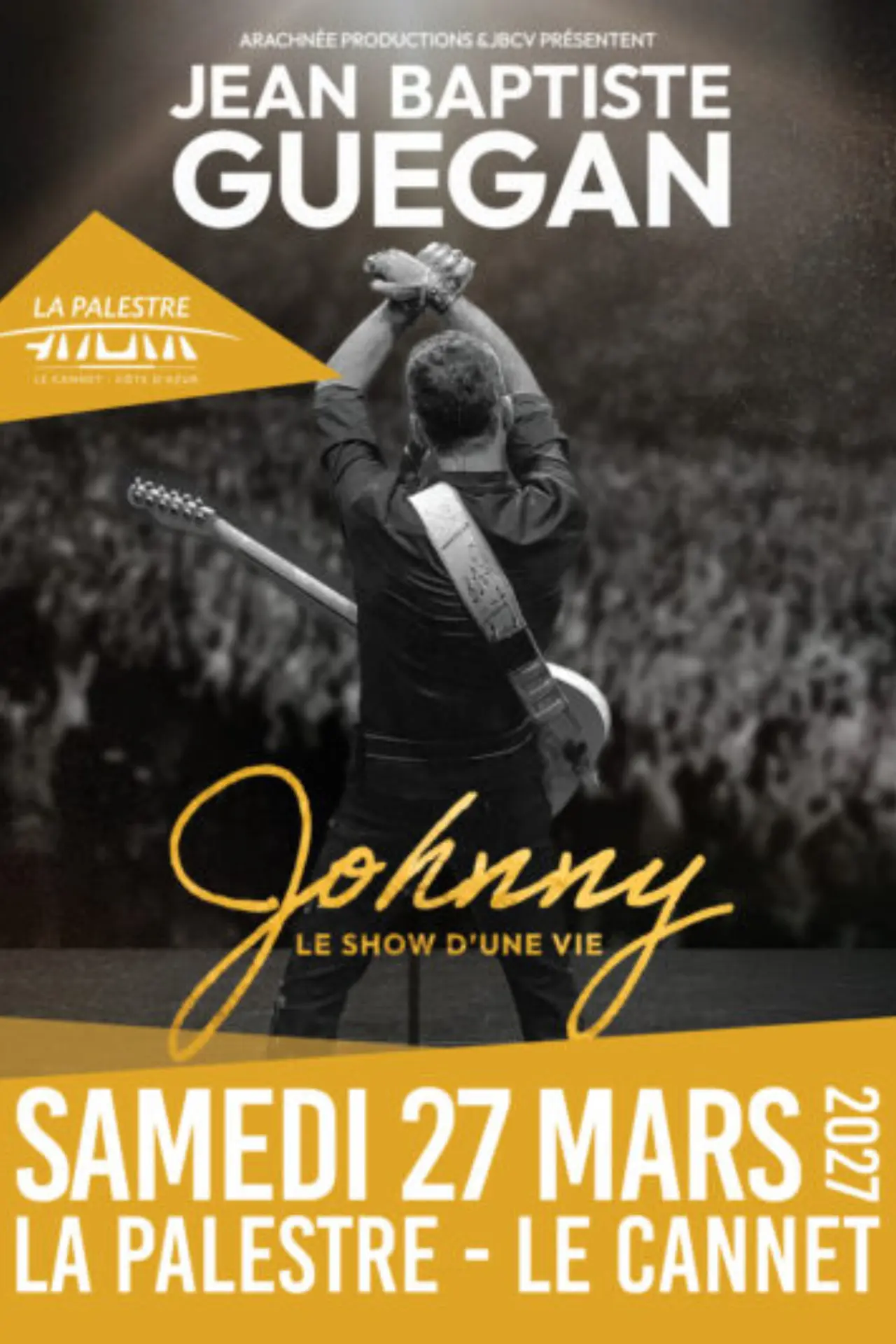 JEAN BAPTISTE GUEGAN « JOHNNY, LE SHOW D’UNE VIE »