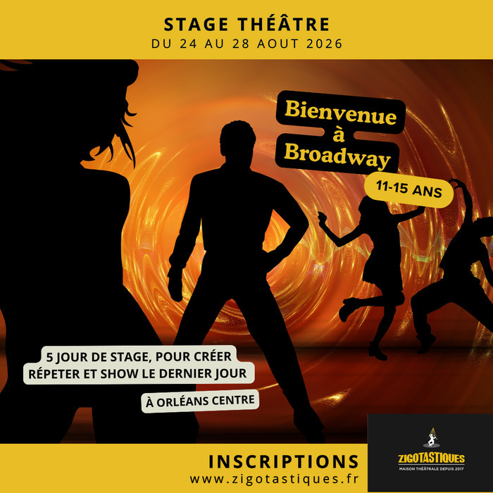 Stage bienvenue à Broadway