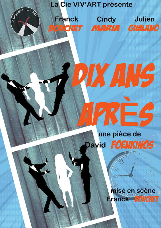 Comédie " Dix ans après "