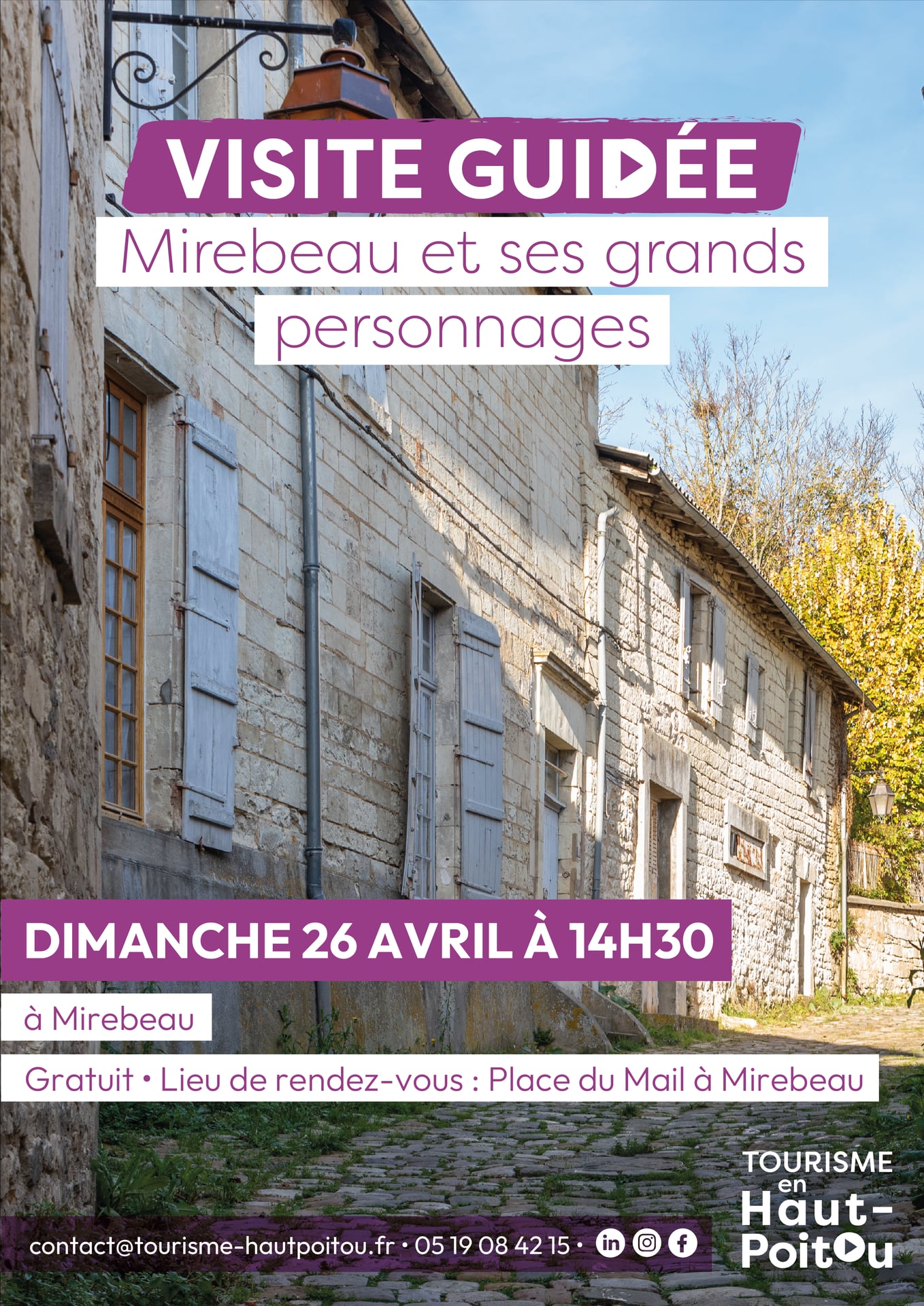 Visite de Mirebeau et ses grands personnages