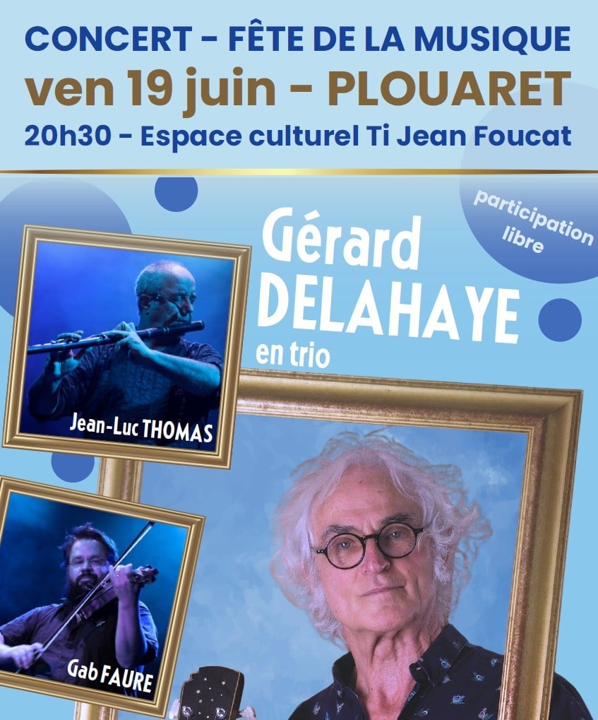 Gérard Delahaye, en trio