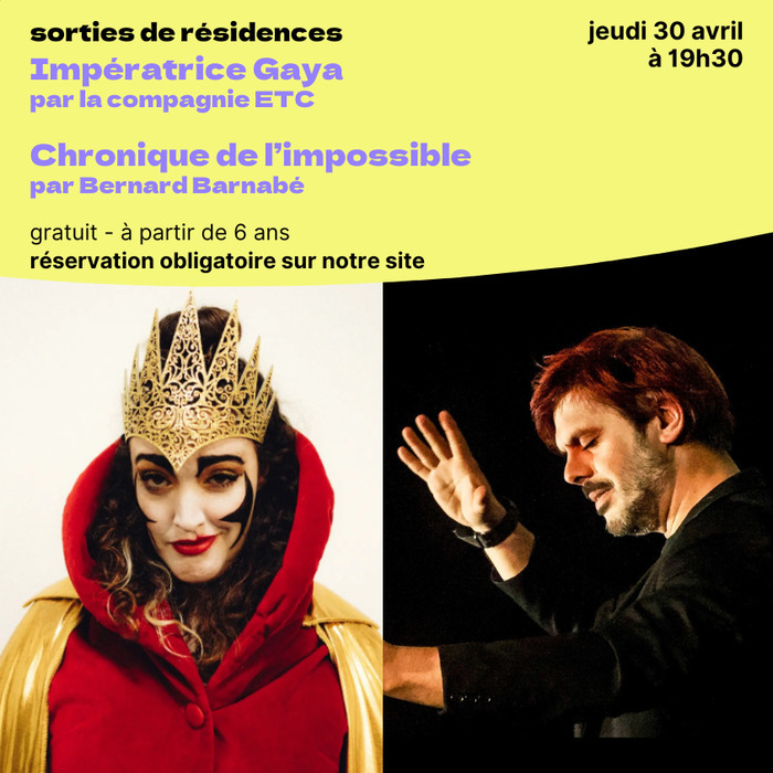 Sorties de résidences : Compagnie ETC et Bernard Barnabé