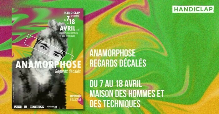 Exposition Anamorphose : Regards décalés