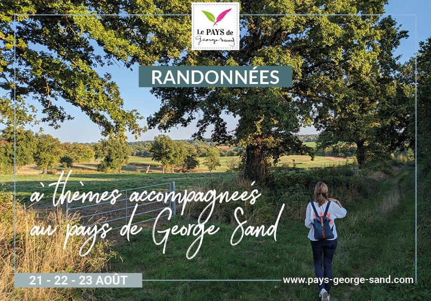 Randonnées à thèmes accompagnées au Pays de George Sand : "A table" -  Jour 1