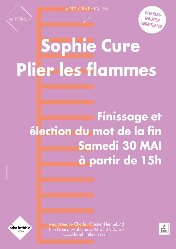 Sophie Cure "Plier les flammes" - Finissage et élection du mot de la fin