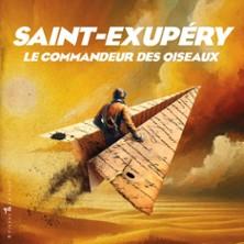 Saint-Exupéry, le Commandeur des Oiseaux - Théâtre la Bruyère, Paris