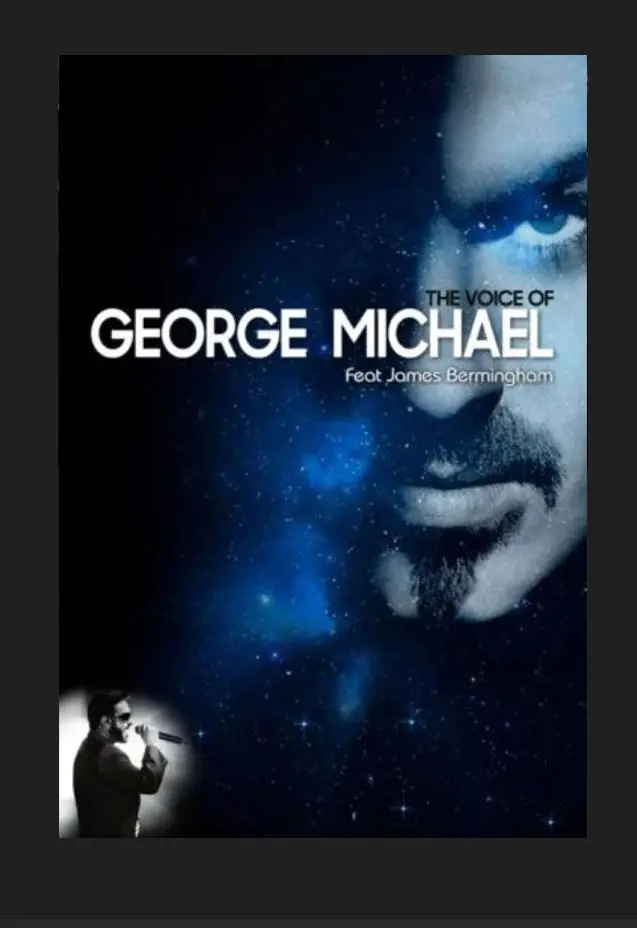 The voice of George Michael feat James Bermingham