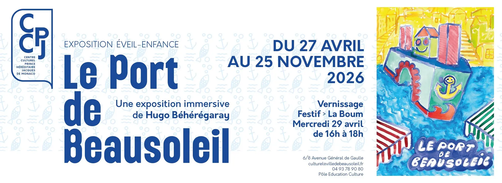 Exposition éveil-enfance : le port de Beausoleil