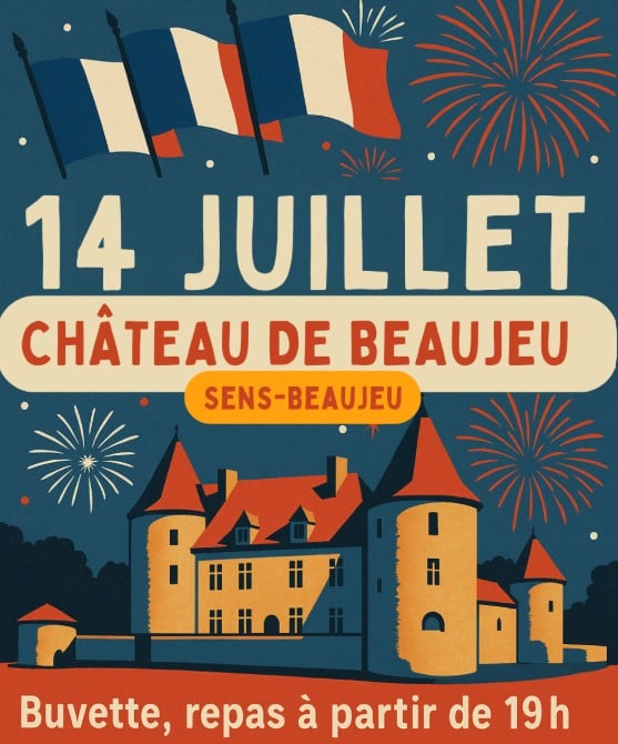 [FÊTE NATIONALE] 14 Juillet au Château de Beaujeu