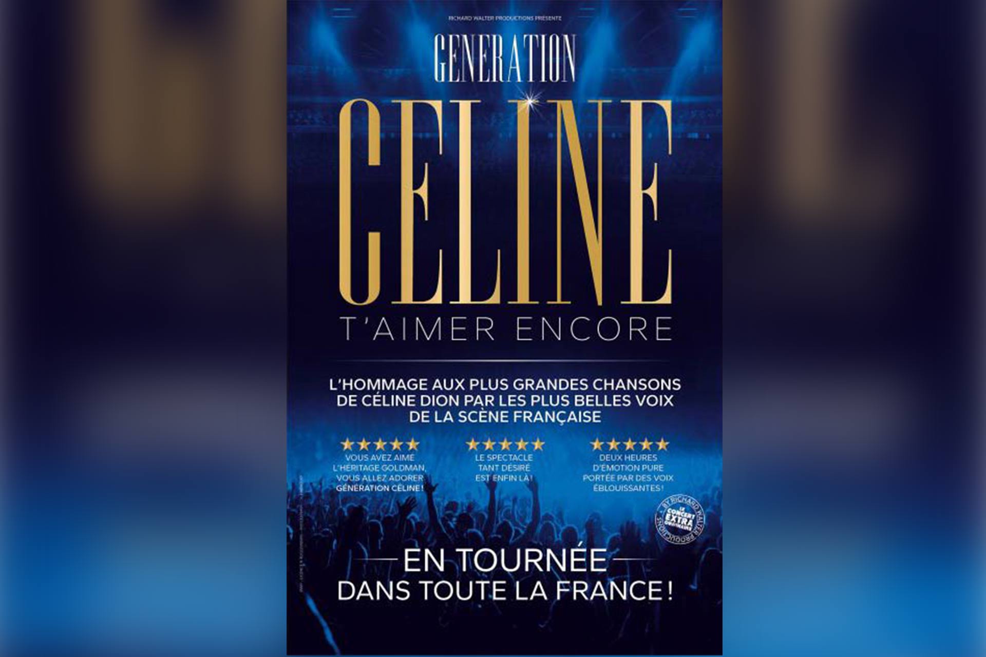 Concert : Génération Céline « T’aimer Encore »