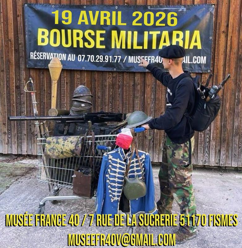 Bourse Militaria - Musée France 40 véhicules