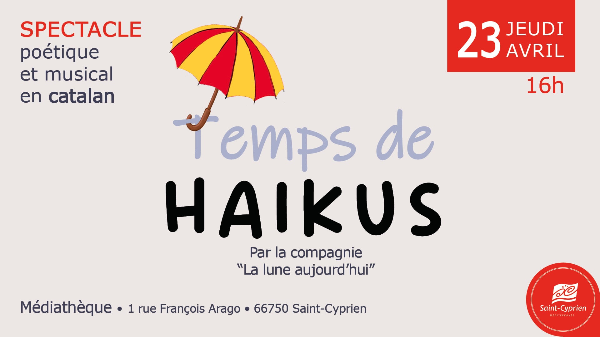 SANT JORDI - SPECTACLE POETICO-MUSICAL AVEC LA CIE LA LUNE AUJOURD'HUI