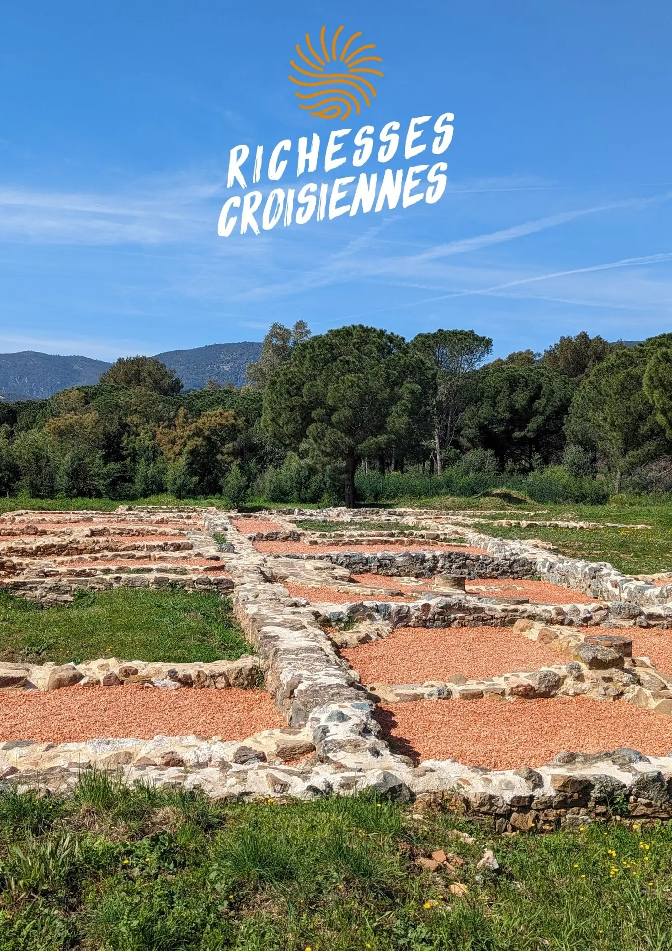 Richesses gourmandes : Villa Romaine de Pardigon