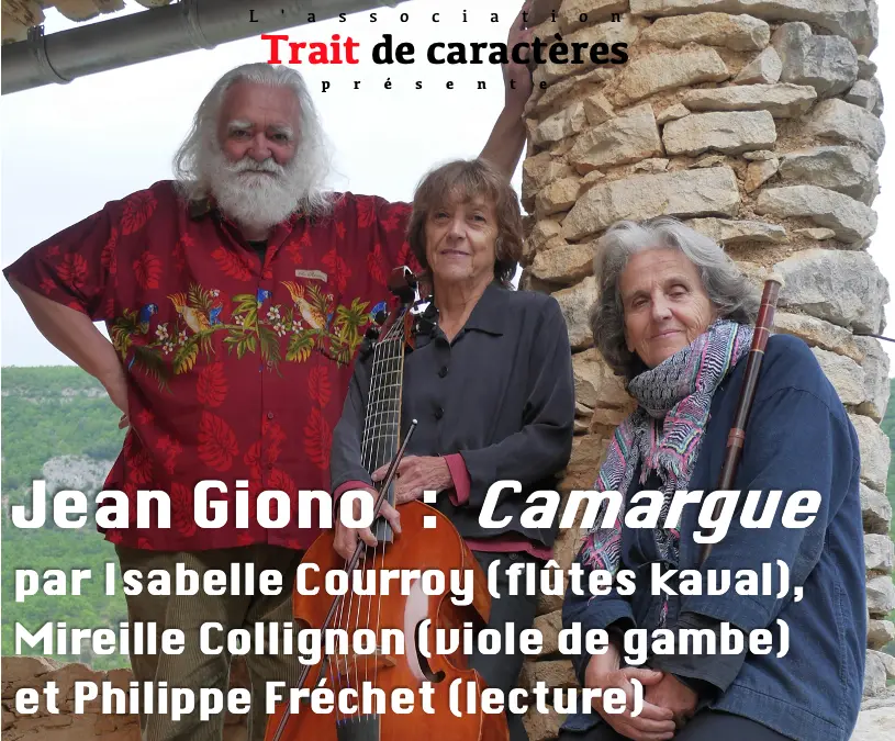 L'Association  Trait de Caractères présente : "CAMARGUE", isabelle Courroy Mireille Collignon Philippe Fréchet