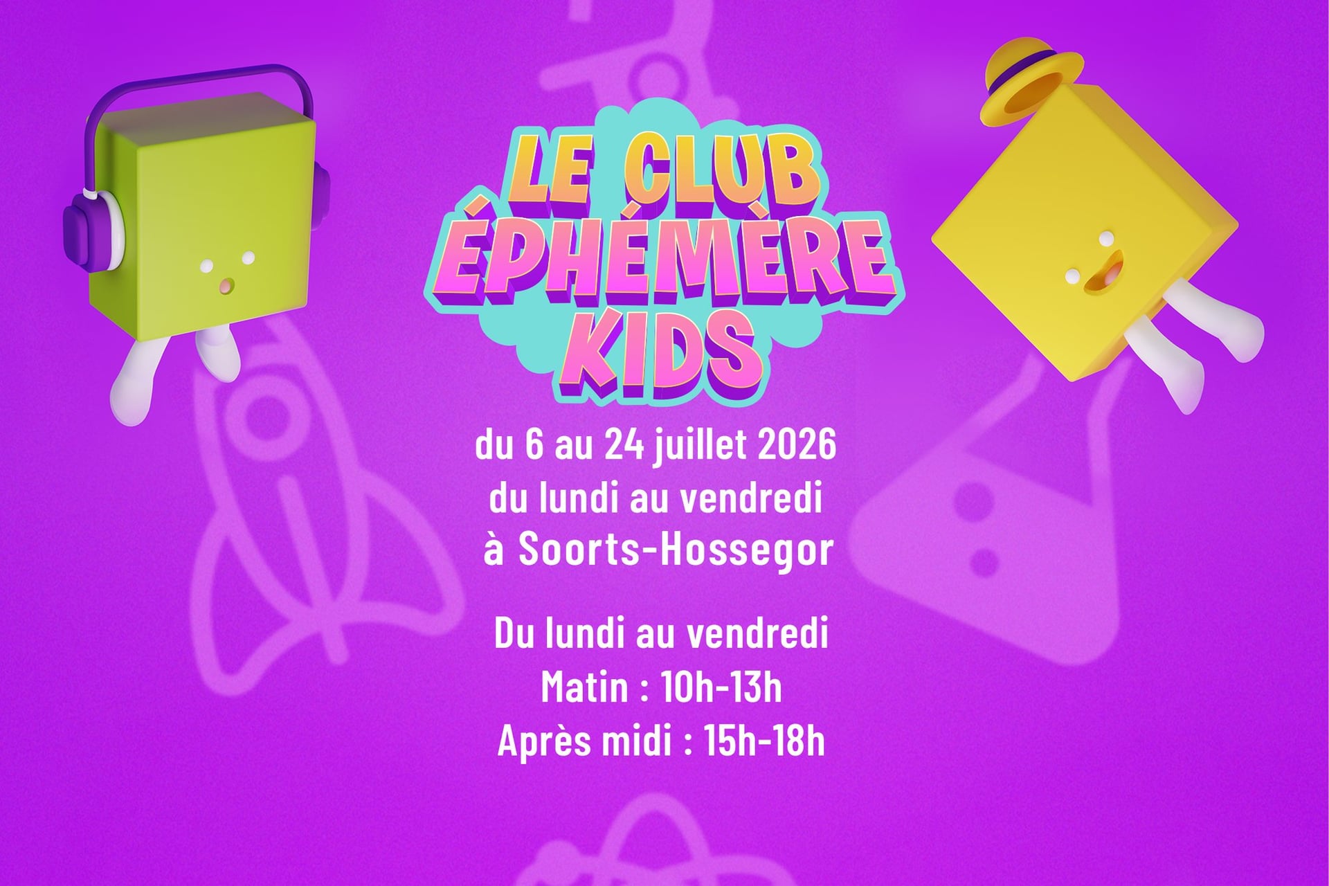 Le Club Éphémère Kids