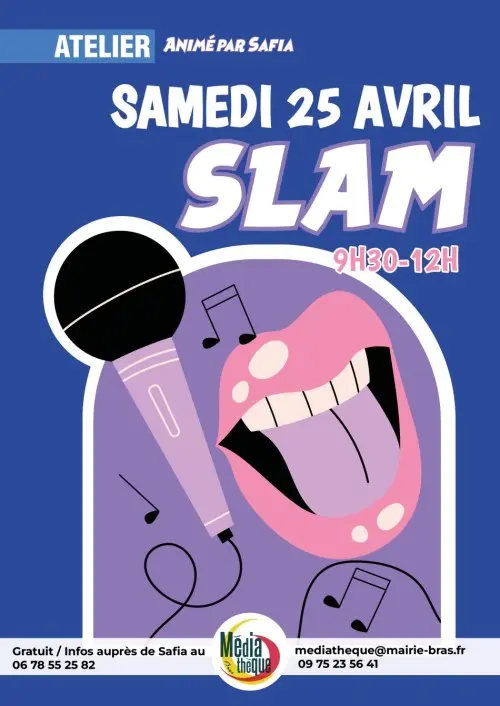 Atelier Slam