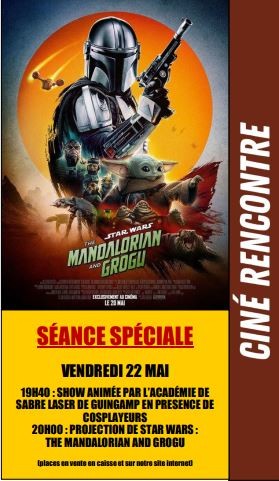 Projection Star Wars : The Mandalorian and Grogu