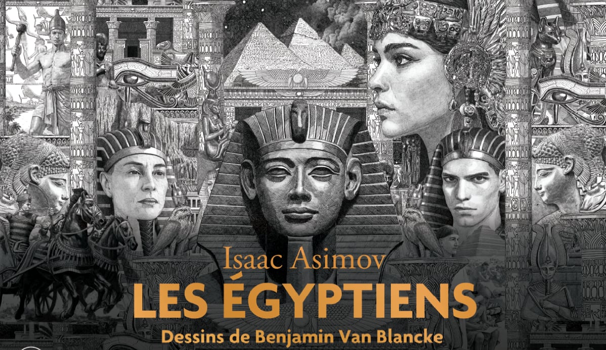 Les Egyptiens d’Asimov, dessins de Benjamin Van Blancke.