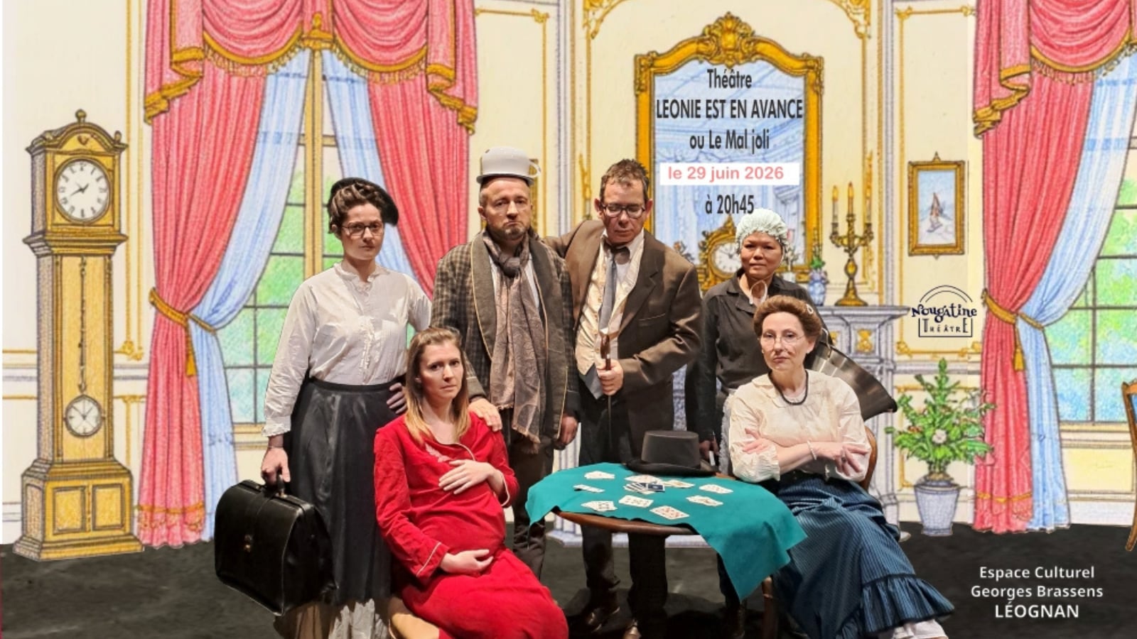 Théâtre "Léonie est en avance ou le Mal joli"