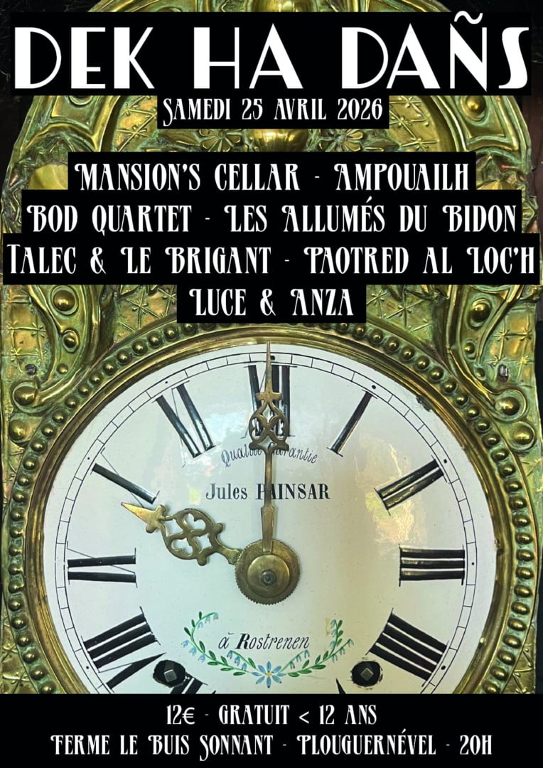 Dek ha Dañs – 10 ans Le Buis Sonnant