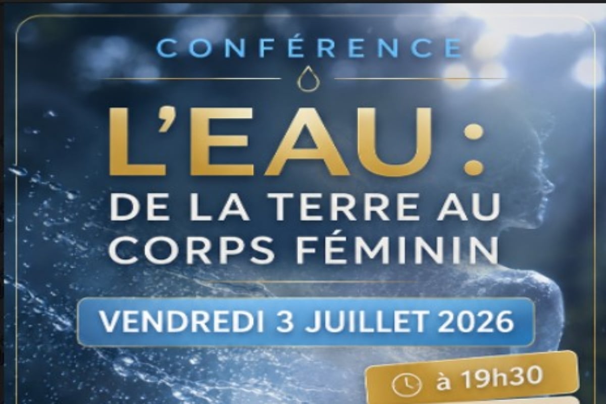 Conférence | L'eau : de la Terre au corps féminin