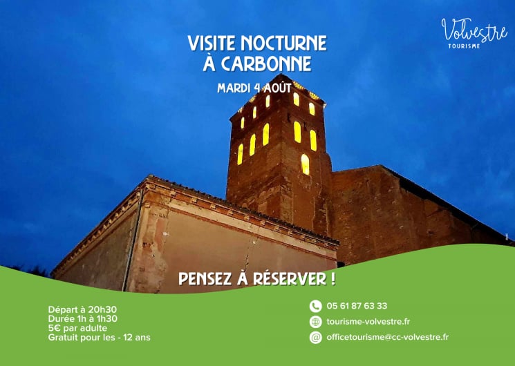 VISITE NOCTURNE : CARBONNE
